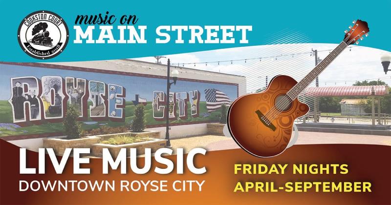 Music On Main- By the City of Royse City