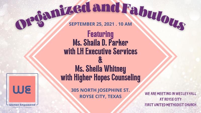 Organized and Fabulous by Royse City Chamber Women Empowered